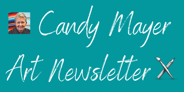 Copy-of-Candy-Mayer-Art-Newsletter.png copy of candy mayer art newsletter